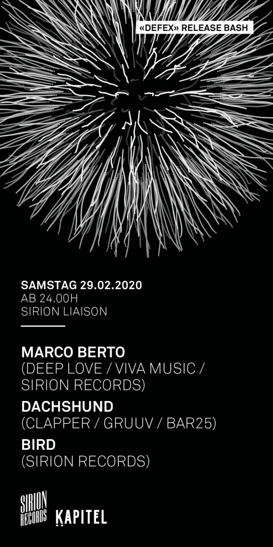 Sirion Liaison - Release Bash w/ Marco Berto, Dachshund